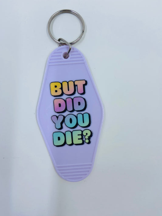 motel keychain - but did you