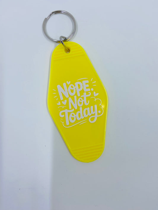 motel keychain - not today