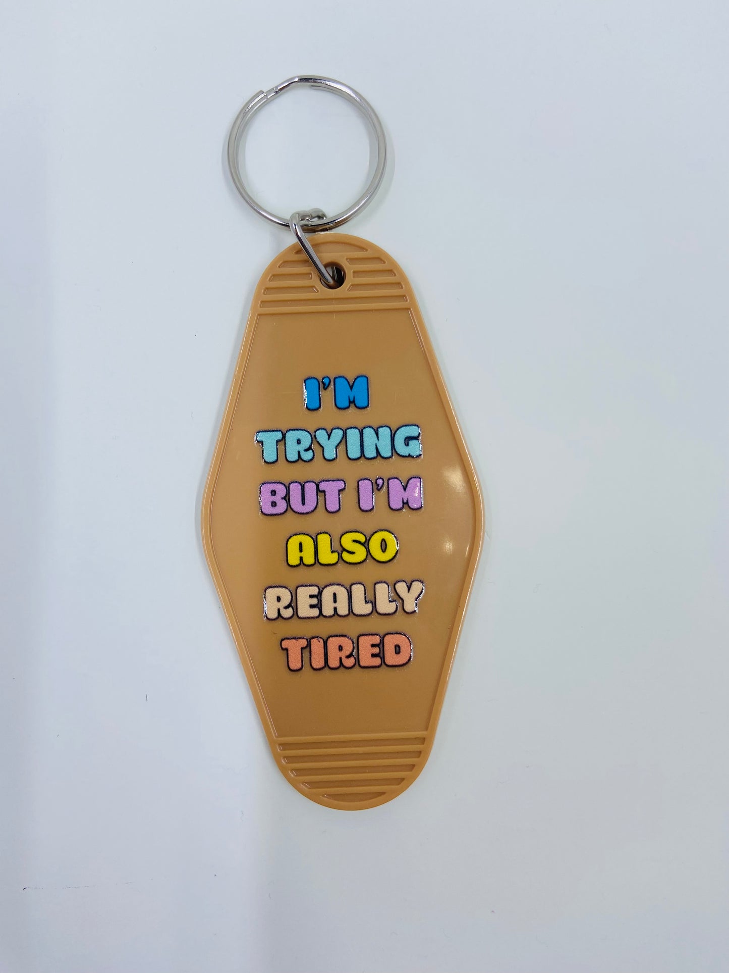 motel keychain - i'm trying